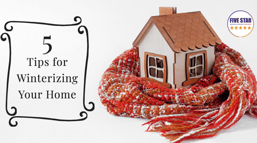 5 Tips for Winterizing Your Home